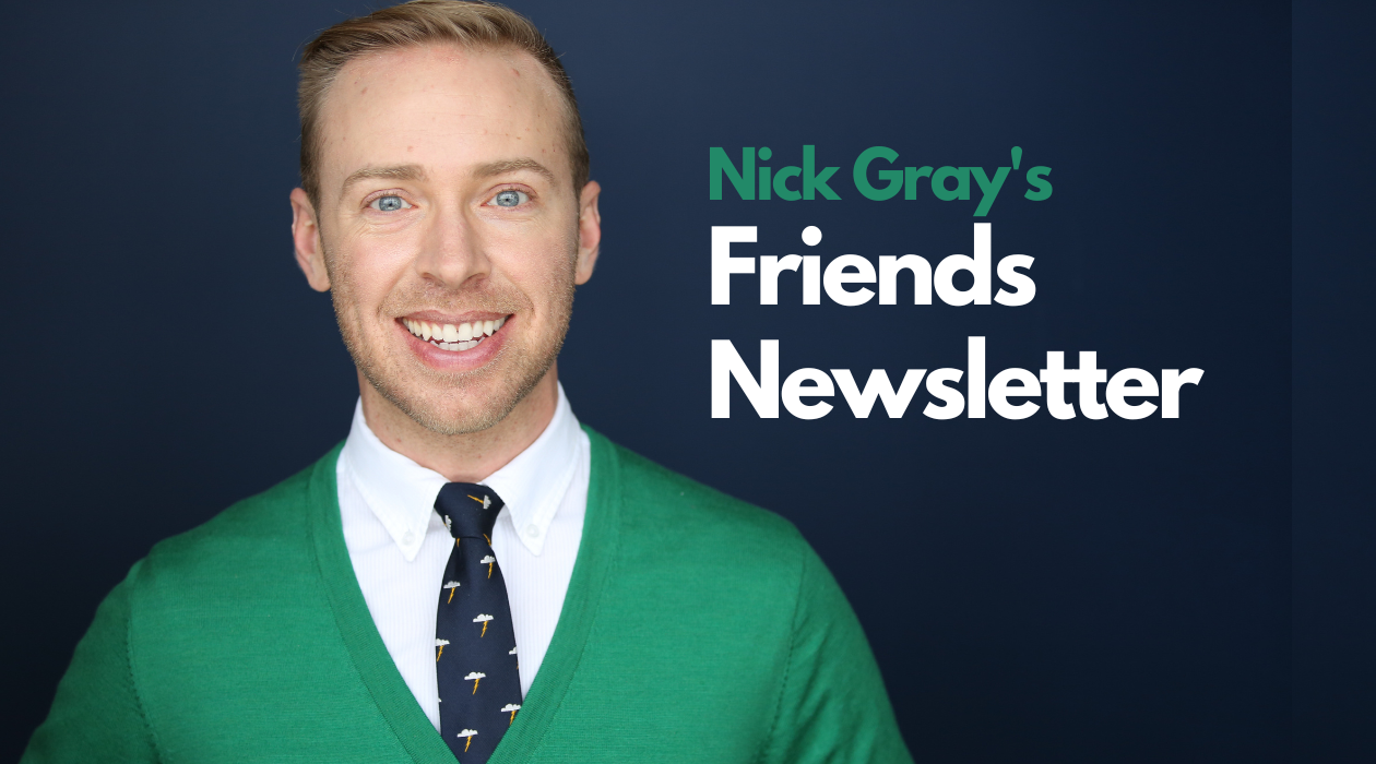 Friends News by Nick Gray