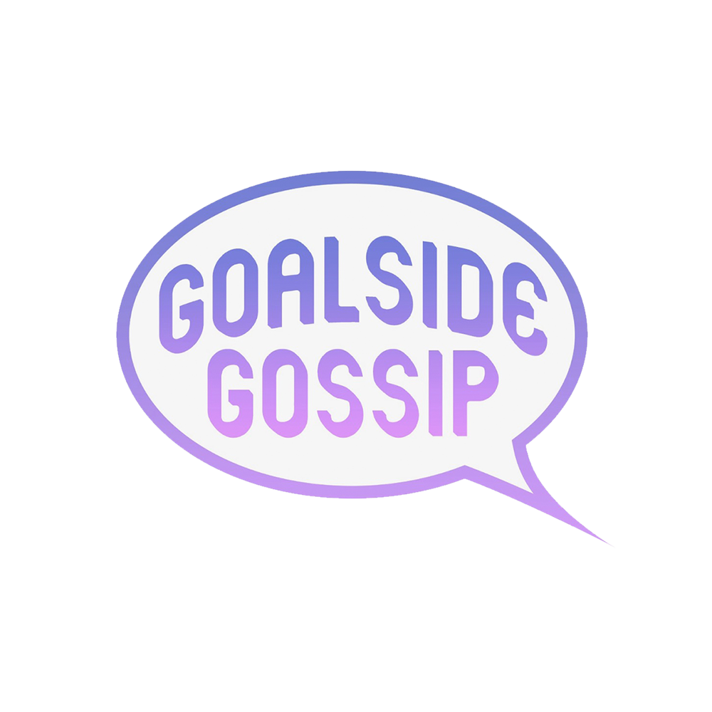 Goalside Gossip