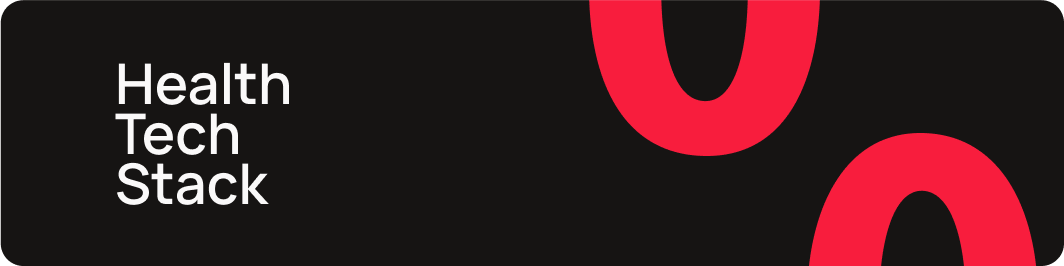 Health Tech Stack