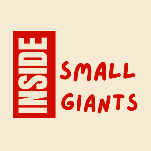 Inside Small Giants