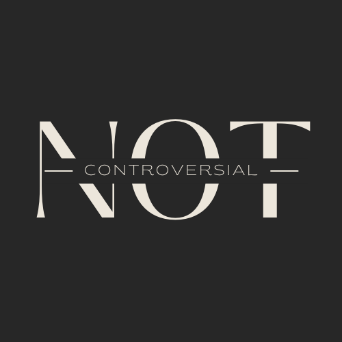 Not Controverisal