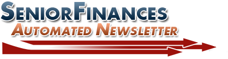 SeniorFinances Retirement Newsletter