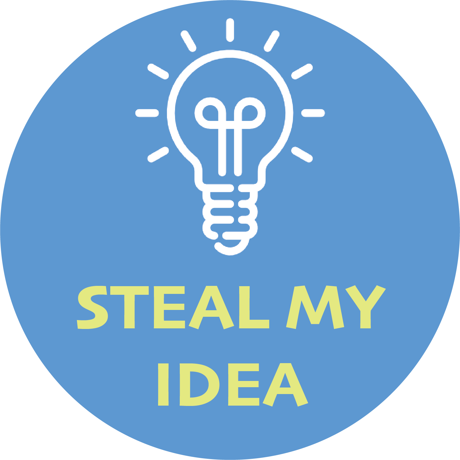 Steal My Idea