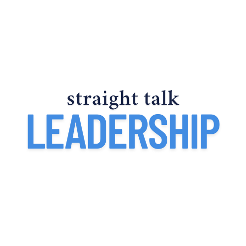 Straight Talk Leadership